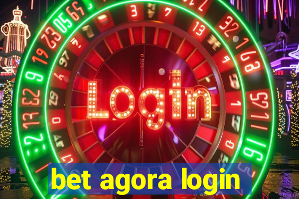 bet agora login